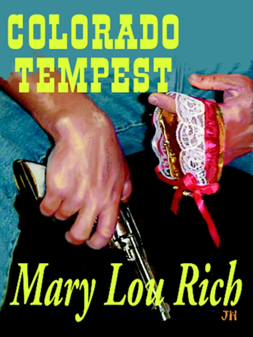 Title details for Colorado Tempest by Mary Lou Rich - Available
